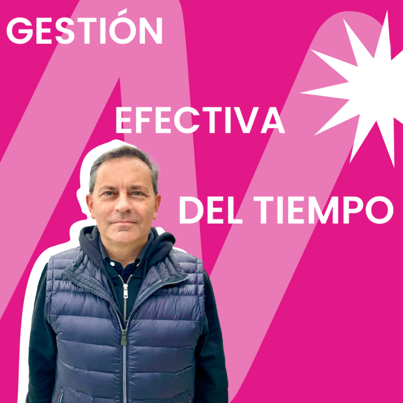 Gestión efectiva del tiempo