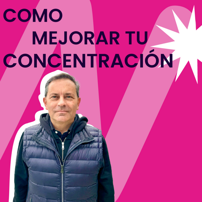 Como mejorar tu concentración